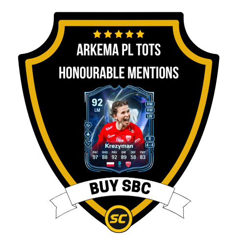 EA FC 26 SBC Arkema PL TOTS Honourable Mentions - PS4, PS5, Xbox One, Xbox Series X, Xbox Series S